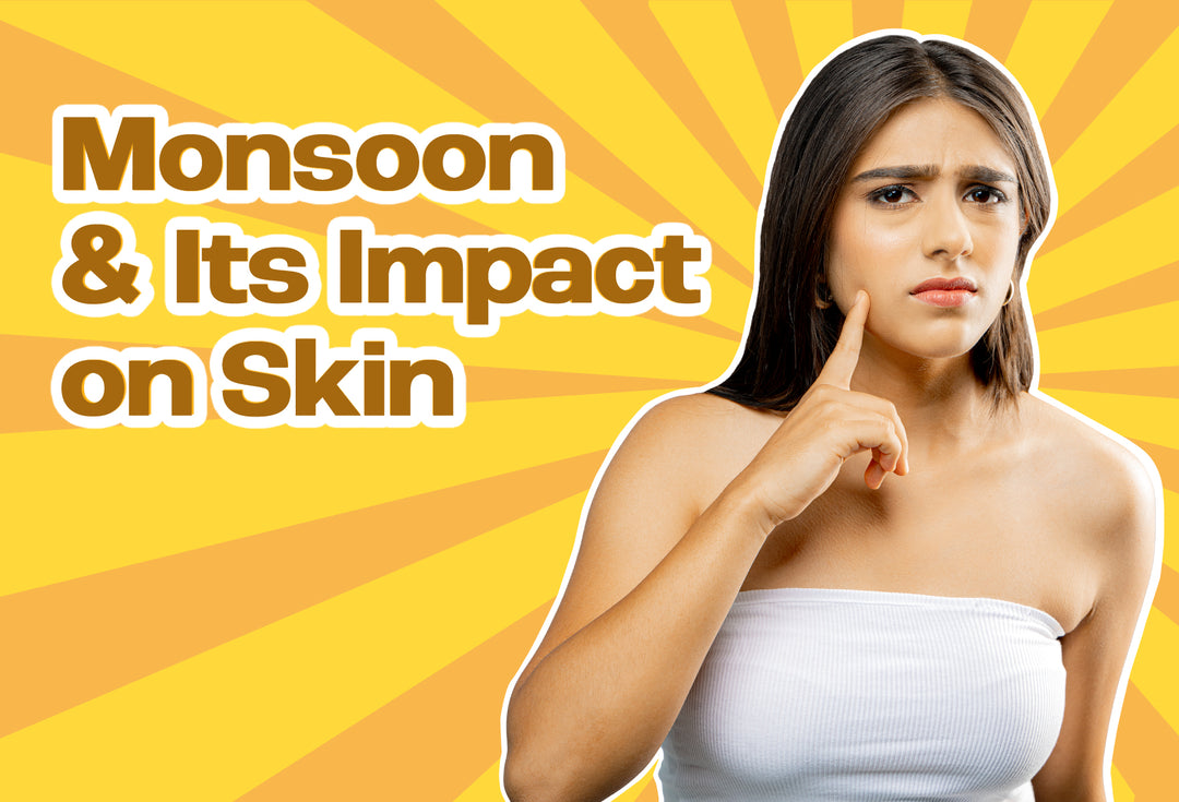 Monsoon Skincare: Essential Tips for Healthy Skin